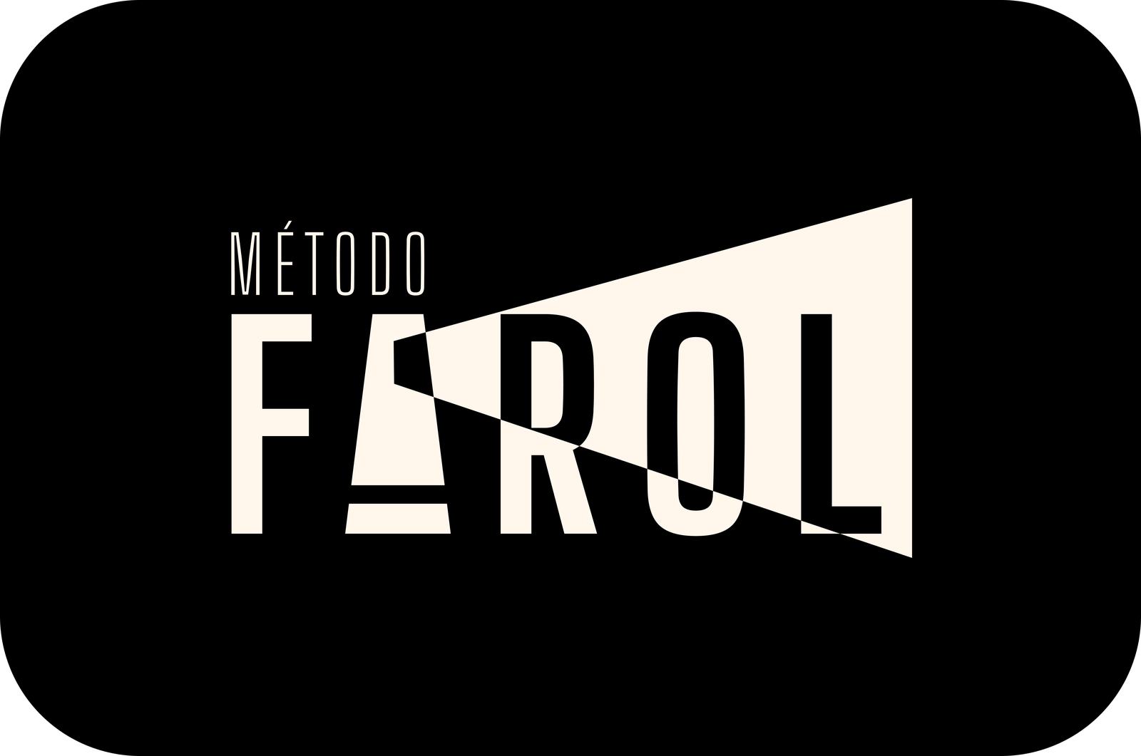 Método FAROL